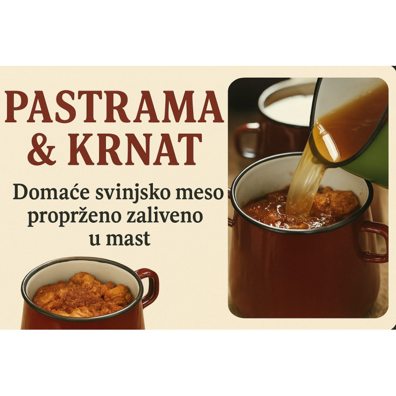 PASTRAMA domaće dimljeno proprženo meso zaliveno u mast kofa od 2.5.kg PASTRAMA domaće dimljeno proprženo meso zaliveno u mast kofa od 2.5.kg